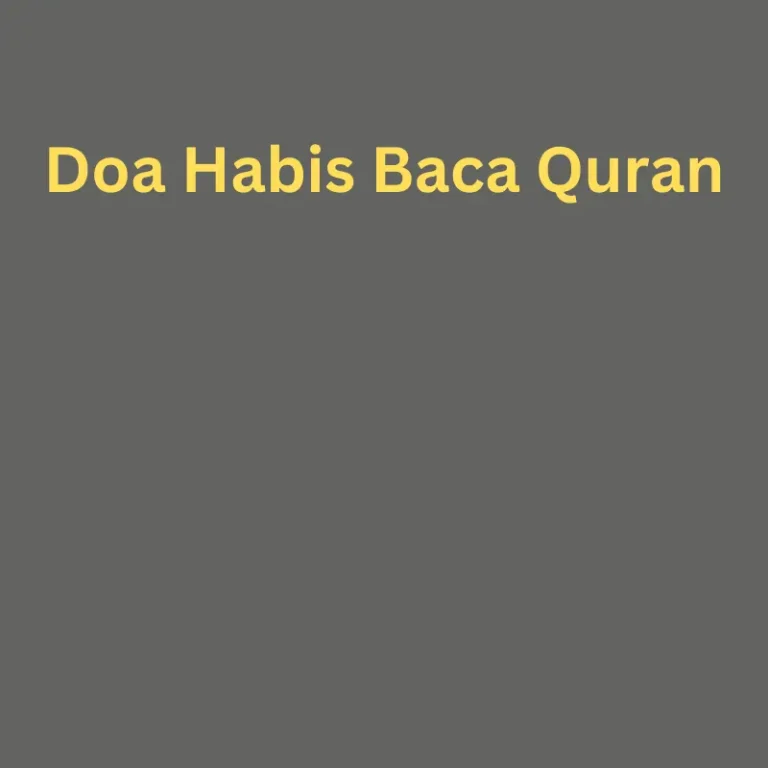 Doa Habis Baca Quran