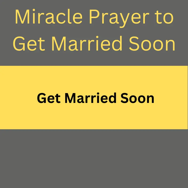 Miracle Prayer to Get Married Soon