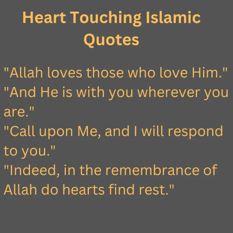 Heart Touching Islamic Quotes: Inspiration and Guidance for Life