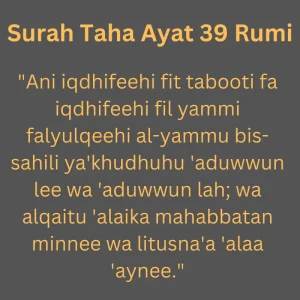 Surah Taha Ayat 39 Rumi
