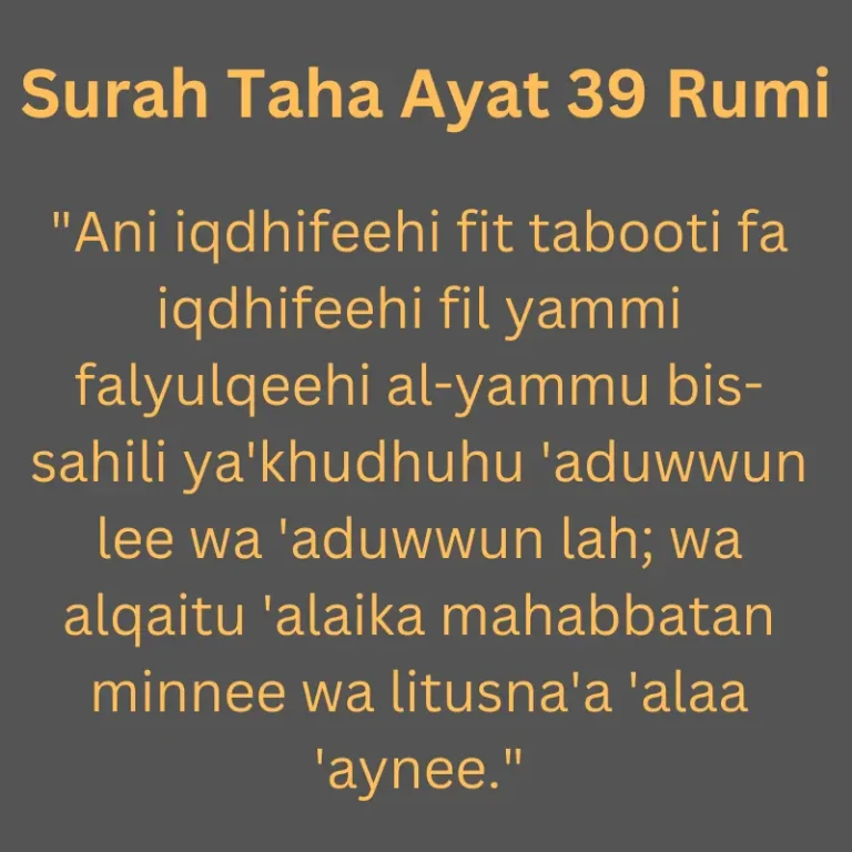 Surah Taha Ayat 39 Rumi