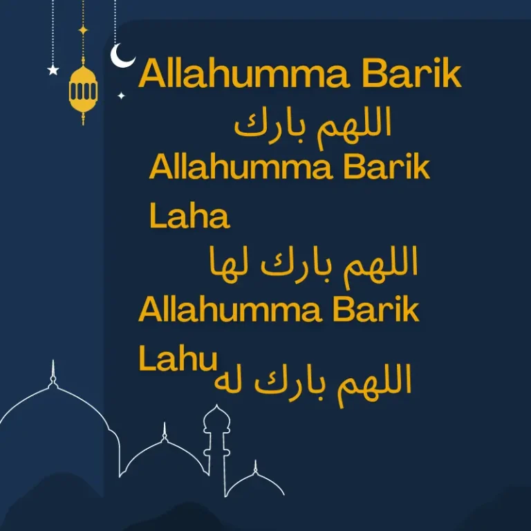 Allahumma Barik Meaning in English, Arabic Text, and Hadith
