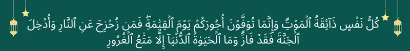 Kullu Nafsin Zaikatul Maut In Arabic Text