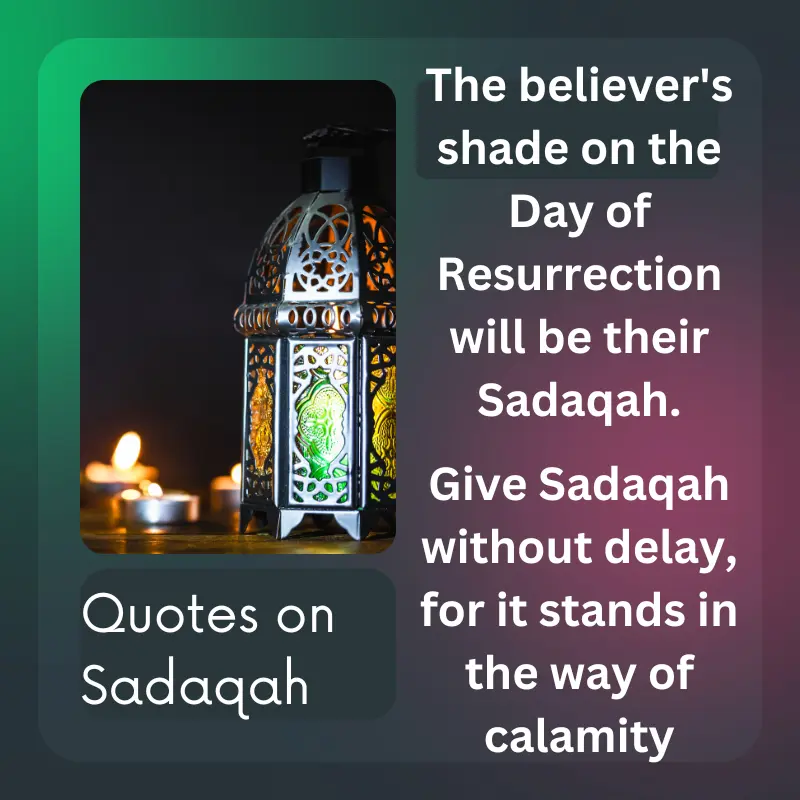 Quotes on Sadaqah