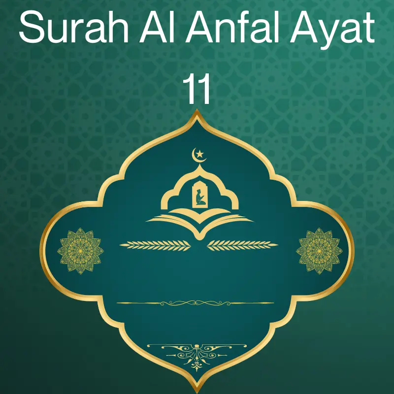 Surah Al Anfal Ayat 11
