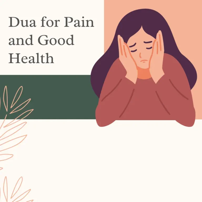 Dua for Pain and Good Health: A Spiritual Approach to Wellness