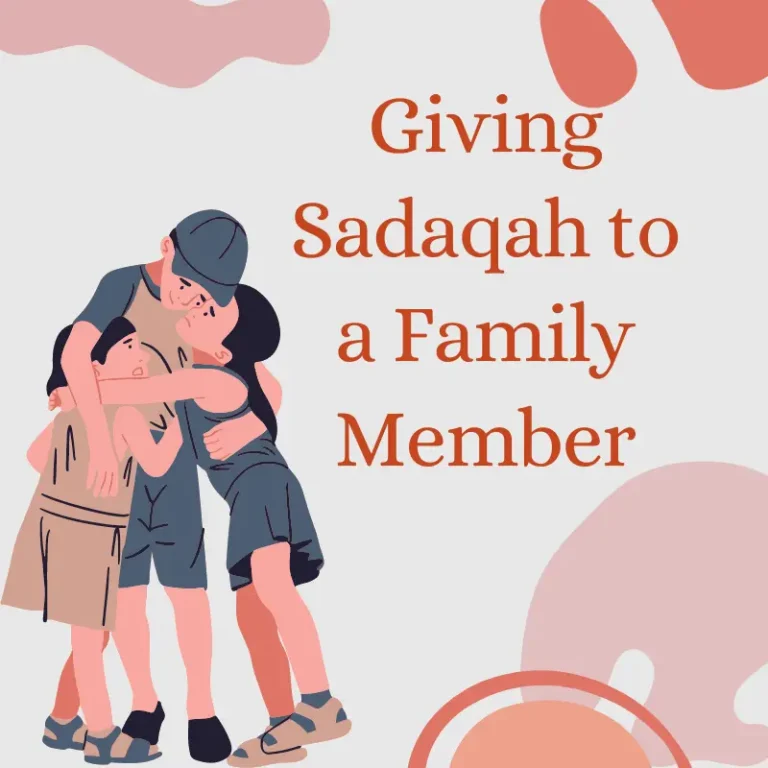 Giving Sadaqah to a Family Member