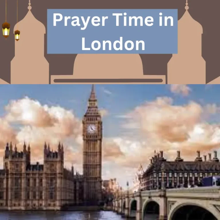Prayer Time in London