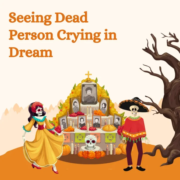 Seeing Dead Person Crying in Dream Islamic Interpretation